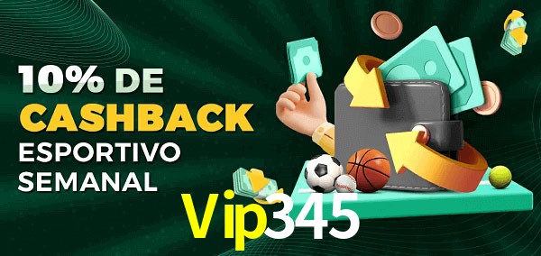 10% de bônus de cashback na Vip345